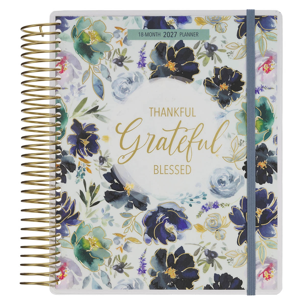 2027 Thankful Grateful Blessed 18-Month Spiral Planner with Elastic Closure