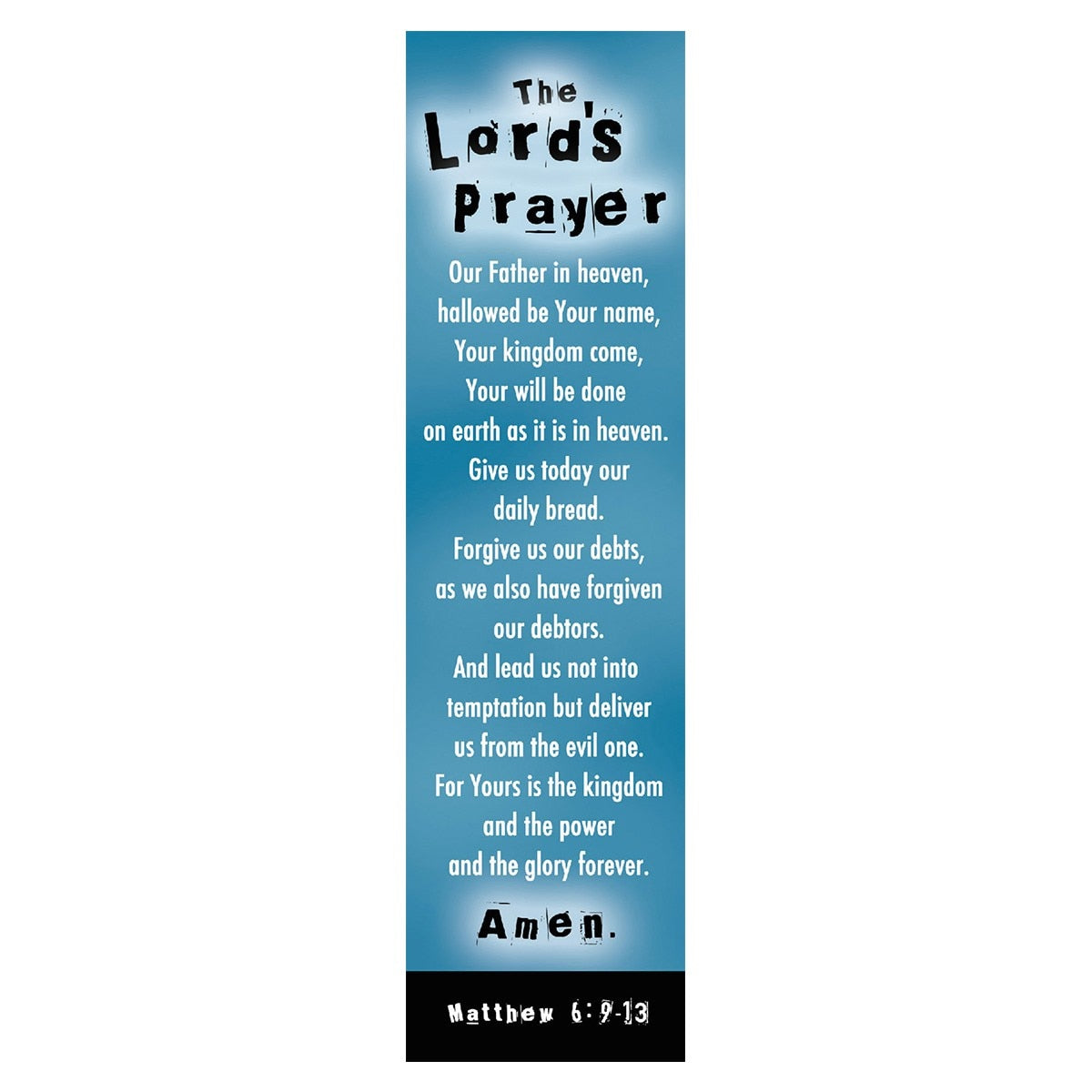 The LORD's Prayer Blue Sunday School/Teacher Bookmark Set - Matthew 6:9-13  (10pcs/set)