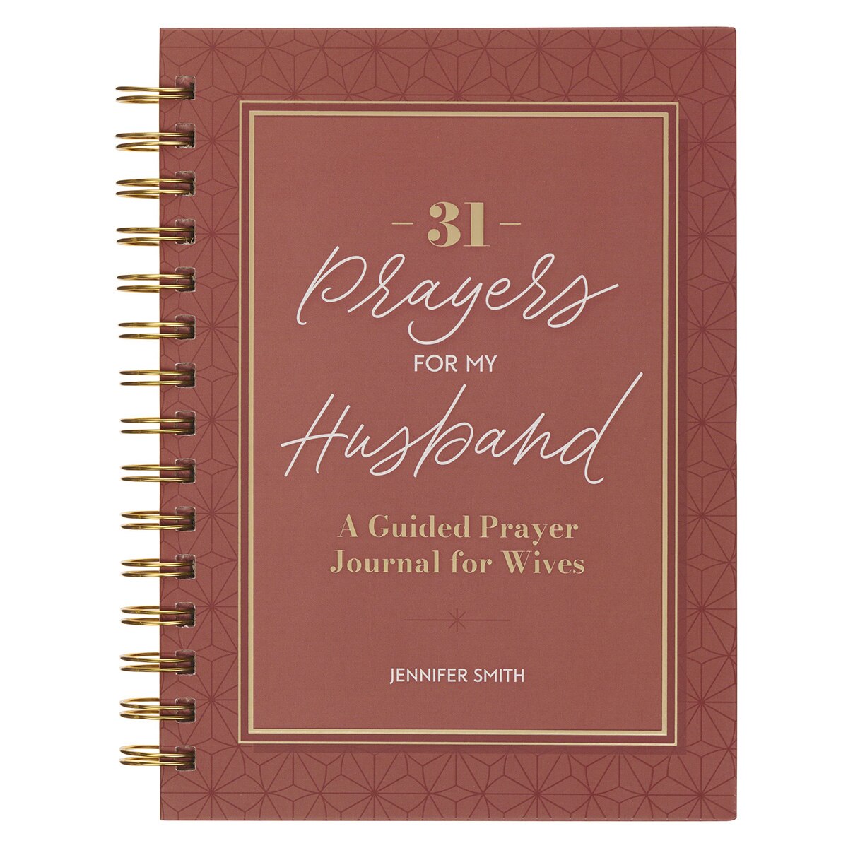 31 Prayers for My Husband Spiral Hardcover Prayer Journal for Wives