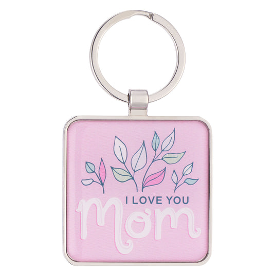 I Love You Mom Pink Epoxy-coated Metal Keychain - 1 Corinthians 13:4
