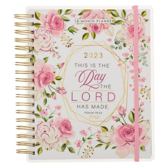 2023 This is the Day the Lord Has Made Wirebound 18-month Planner with Elastic Closure