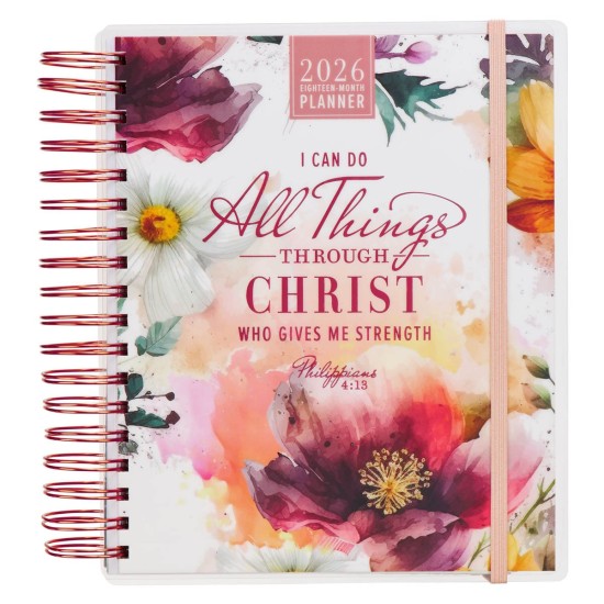2026 All Things 18-Month Planner with Elastic Closure - Phil 4:13