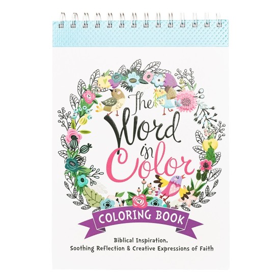 The Word in Color Wirebound Coloring Book The Word in Color Wirebound Coloring Book