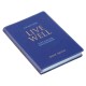 Live Well: God's Plan for Your Wellbeing Blue Faux Leather Daily Devotional