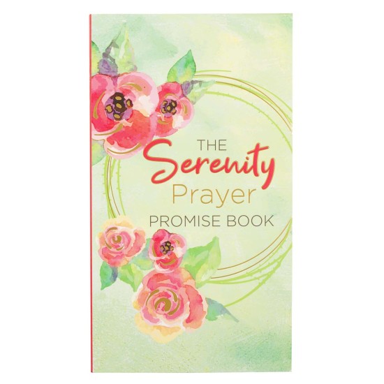 The Serenity Prayer Promise Book