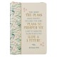 For I Know the Plans Faux Leather Classic Journal with Zipped Closure - Jeremiah 29:11