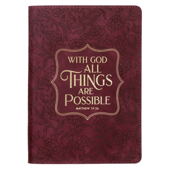 Things Are Possible Burgundy Faux Leather Classic Journal - Matthew 19:26 Things Are Possible Burgundy Faux Leather Classic Journal - Matthew 19:26