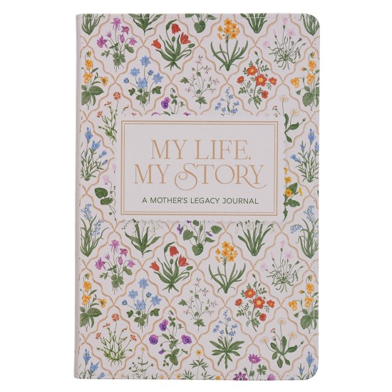 My Life, My Story: A Mother's Legacy Journal White Faux Leather Prompted Journal