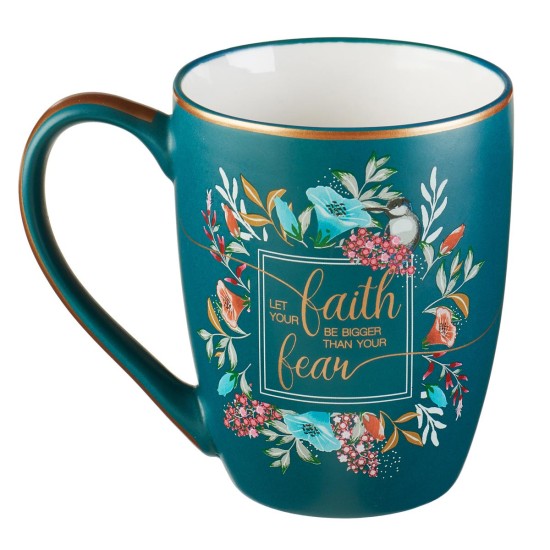 Let Your Faith Be Bigger Coffee Mug