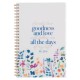 Goodness and Love Wildflower Spiral Notebook - Psalm 23:6