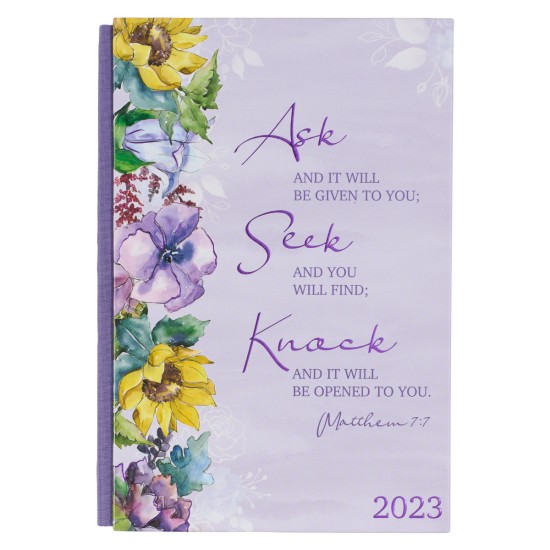 2023 Ask Seek Knock Purple Floral Quarter-bound Hardcover Daily Planner - Matthew 7:7